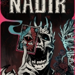 Nadir: A Grimdark Deckbuilder Review